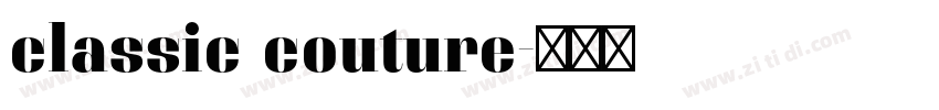 classic couture字体转换